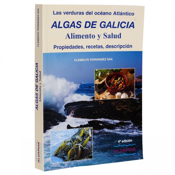LIBRO ALGAS DE GALICIA, ALIMENTO Y SALUD